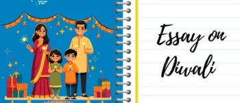 Essay on Diwali in English: 100, 150, 250 & 500 Words  