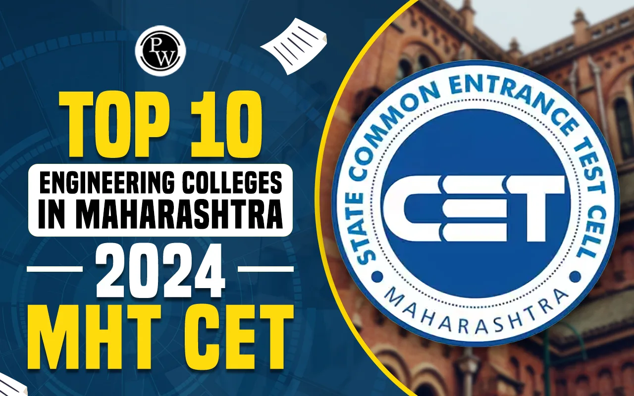 Top 10 Engineering Colleges in Maharashtra 2024 Accepting MHT CET